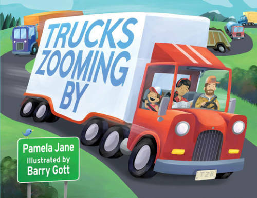 Trucks Zooming By – Hardcover By Jane, Pamela – GOOD