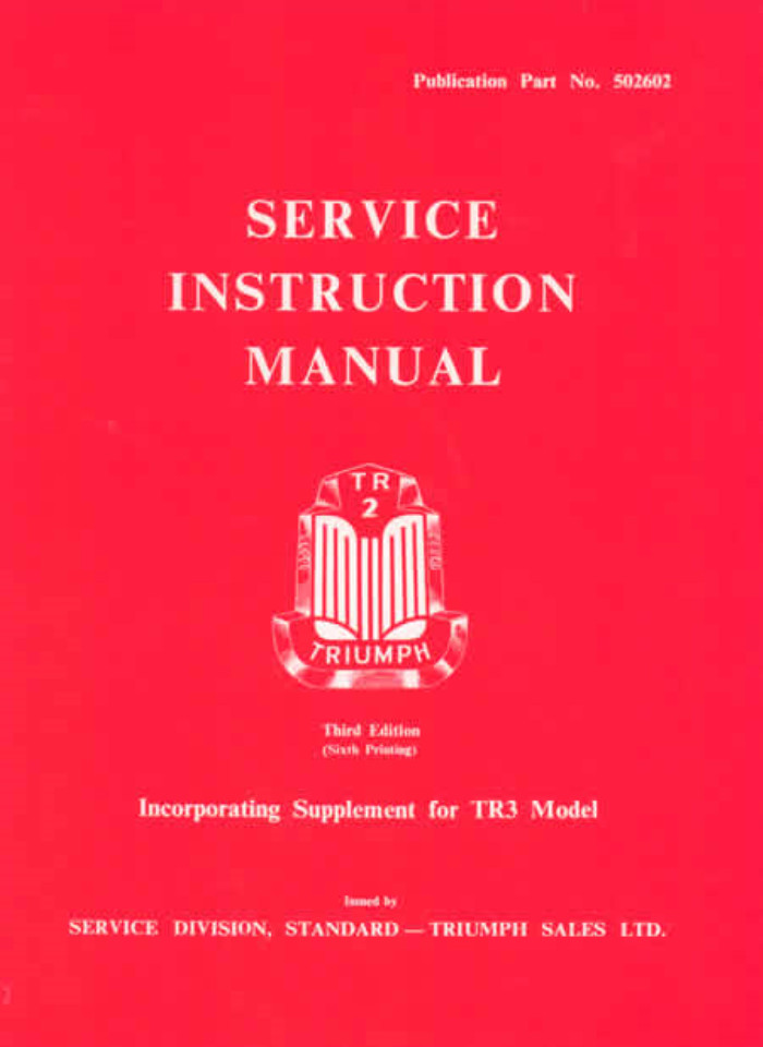 Triumph TR2 TR3 British Leyland Factory Service Instruction Manual
