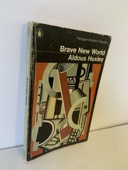 Brave New World Huxley, Aldous Dystopian Literature penguin Modern Classics SEE
