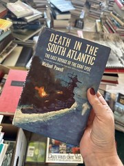 DEATH IN THE SOUTH ATLANTIC – FIRST AMERICAN EDITION BY MICHAEL POWELL
