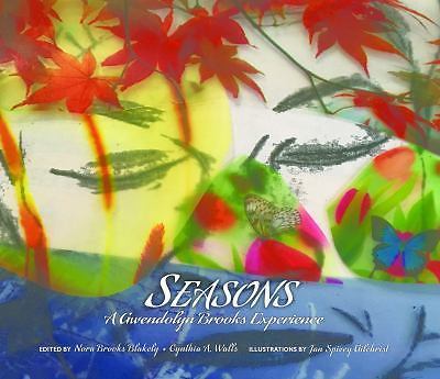 Seasons: A Gwendolyn Brooks Experience paperback Used – Very Good