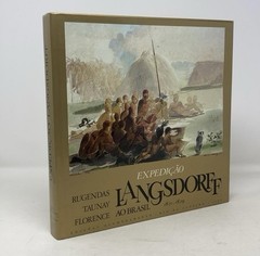 Expedição Langsdorff ao Brasil 1821-1829 HC Portuguese Illustrated 1998