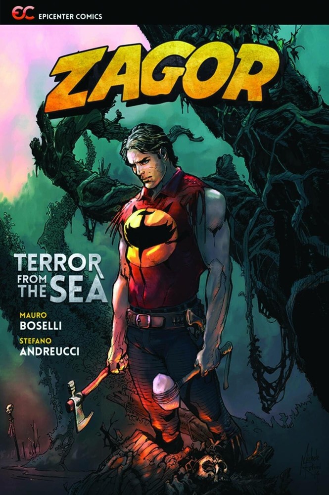 Zagor: Terror from the Sea by Mauro Boselli (Writer); Stefano Andreucci (Artist)
