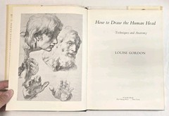 How To Draw The Human Head Techniques And Anatomy By Louise Gordon 1977