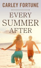 Every Summer After Library Binding Carley Fortune