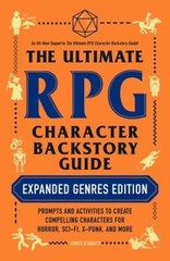 The Ultimate RPG Character Backstory Guide: Expanded Genres Edition: Prom – GOOD