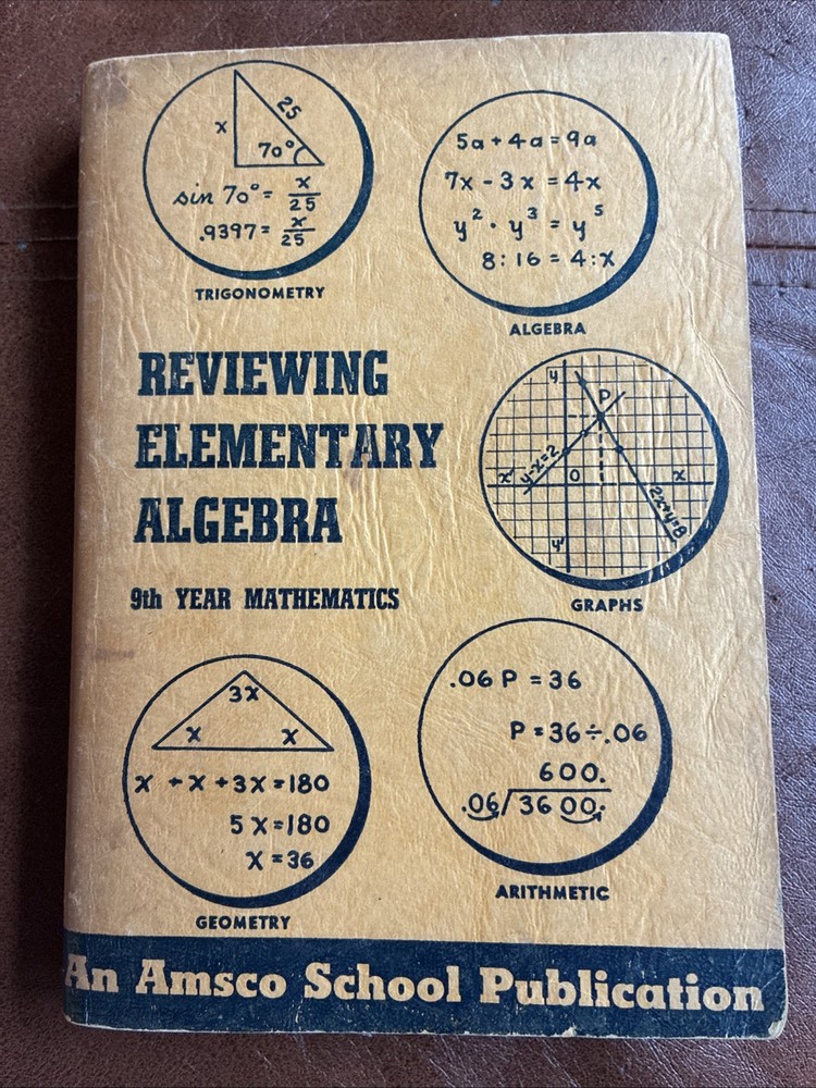 Amsco Reviewing Elementary Algebra ~ Amsco School 9th Edition ~ 1949 Clean