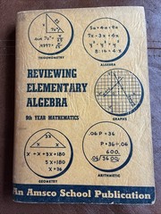 Amsco Reviewing Elementary Algebra ~ Amsco School 9th Edition ~ 1949 Clean