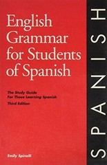 English Grammar for Students of Spanish – Paperback By Spinelli, Emily – GOOD