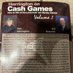Harrington on Cash Games: How to Win at No-Limit Hold’em Money Games, Vol.