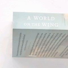 A World on the Wing by Scott Weidensaul FIRST EDTION THUS Paperback Book 2022