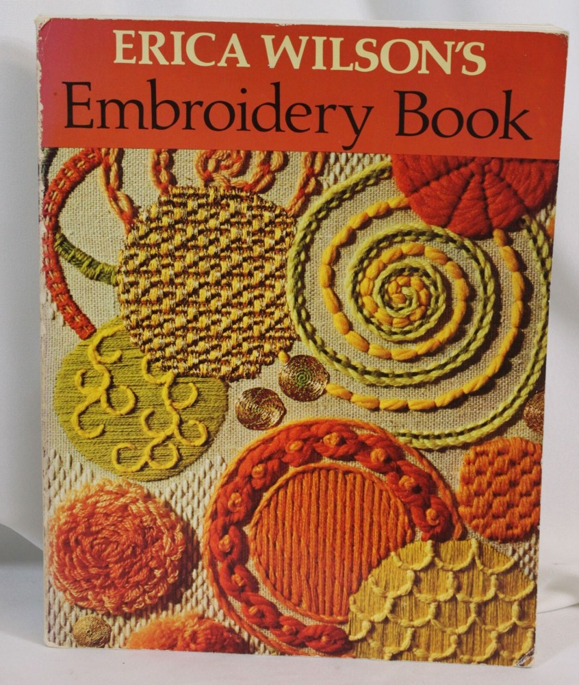 Vtg Erica Wilson Embroidery Book Sewing Stitches Needlepoint 1973 MCM 360+ pages