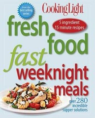 Cooking Light Fresh Food Fast: Weeknight Meals: Over 280 Incredible Suppe – GOOD