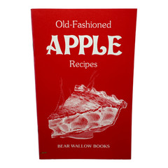 Vintage 1980 Old Fashioned Apple Recipes Cookbook Bear Wallow Books 31 Pages