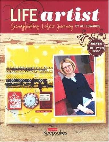 Life Artist: Scrapbooking Life’s – Paperback, by Edwards Ali – Acceptable