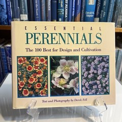 Essential Gardening Ser.: Essential Perennials by Derek Fell (1989, Hardcover)