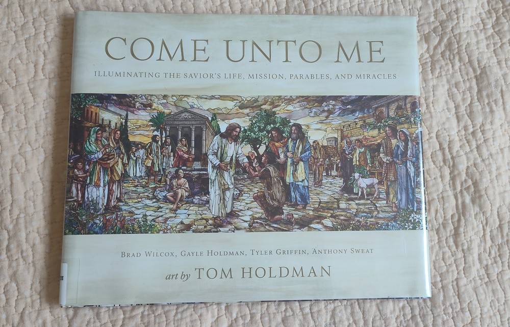 Come unto Me: Savior’s Life, Mission, Parables Glass Art Religion Christian LDS