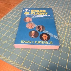 Stars in Flight A Study In Air Force Character and Leadership Edgar F Puryear Jr