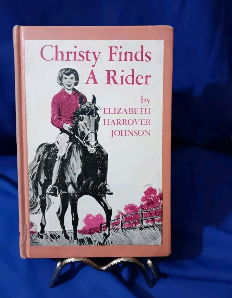 Christy Finds A Rider – (Elizabeth Johnson)Ives Washburn 1965 (1ST Edition)VGD