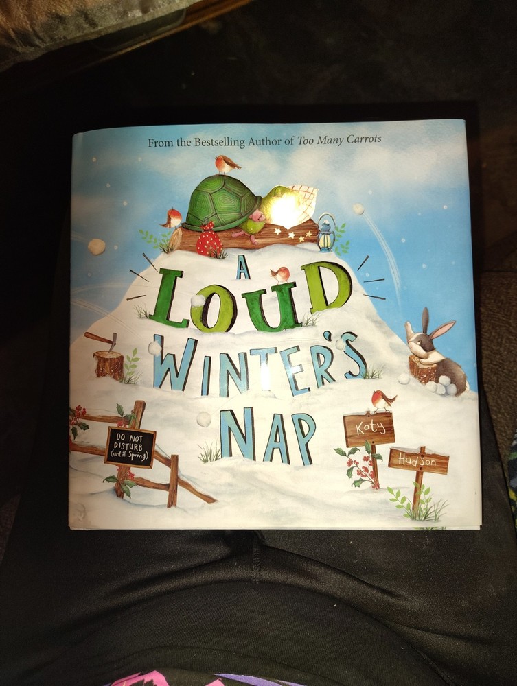 Loud Winter’s Nap by Katy Hudson (2017, Hardcover)