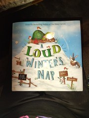 Loud Winter’s Nap by Katy Hudson (2017, Hardcover)