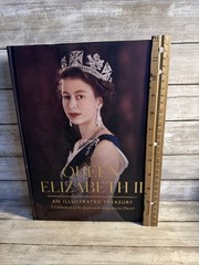 Queen Elizabeth II An Illustrated Treasury (2023 Hardcover) W/Keepsakes Royalty