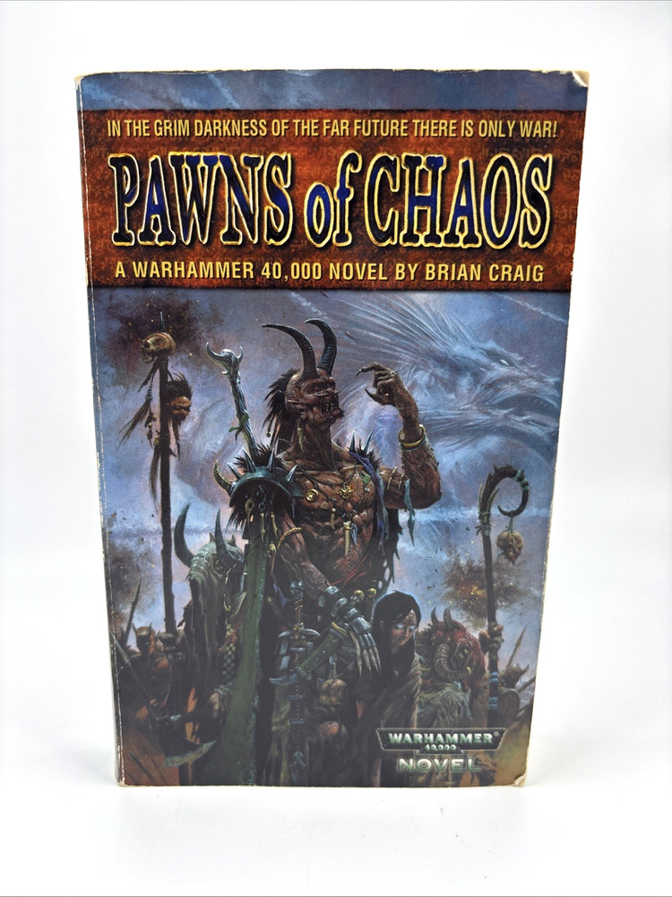 Warhammer 40k: Pawns of Chaos by Brian Craig Black Library Mass Market PB 1s US