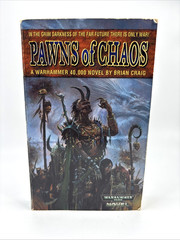 Warhammer 40k: Pawns of Chaos by Brian Craig Black Library Mass Market PB 1s US