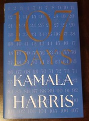 Kamala Harris – 107 Days Signed Book Hardcover Autograph Auto Vice President