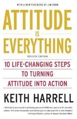 Attitude is Everything Rev Ed: 10 Life– paperback, Keith Harrell, 9780060779726