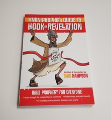 The Non-Prophet’s Guide To The Book Of Revelation: Bible Prophecy for Everyone