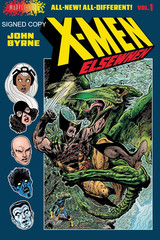 PRESALE Signed John Byrne X-Men Elsewhen V1 US Hardcover Graphic Novel PRESALE