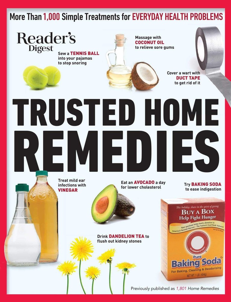 Reader’s Digest Trusted Home Remedies: Trustworthy treatments for EVERYDAY H…