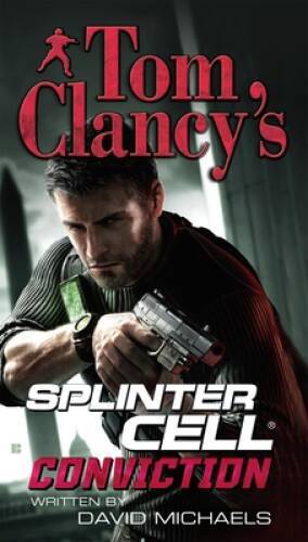 Conviction (Tom Clancy’s Splinter Cell) – Paperback – VERY GOOD