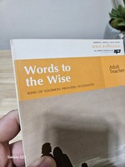Words To The Wise Bible Knowledge 1976 Song Of Solomon Bible Study