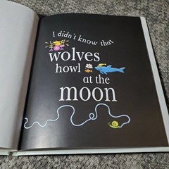 Wolves Howl at the Moon Cecilia Fitzsimons 2000 Illustrated Children’s Facts