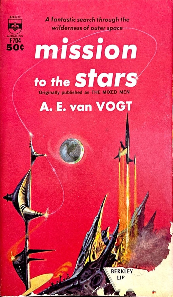 Mission to the Stars by A.E. Van Vogt 1952 Berkley Medallion F704 Paperback