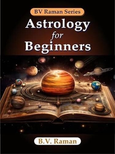 Astrology for Beginners/B.V. Raman