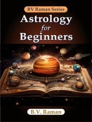 Astrology for Beginners/B.V. Raman B.V. Raman Paperback brand new
