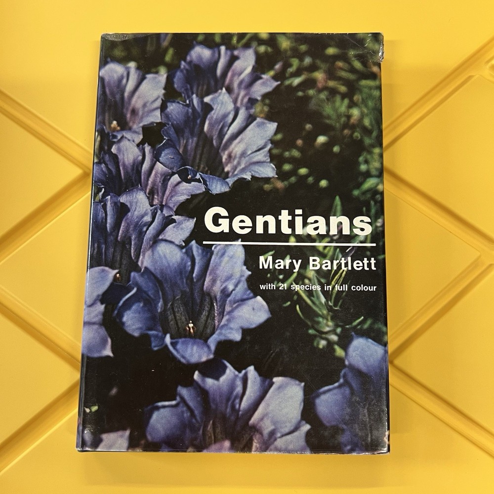 Gentians, Bartlett, Mary, Blandford Press, 1975, Hardcover