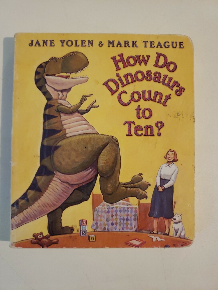 How Do Dinosaurs Count to Ten? – 0439649498, board book, Jane Yolen