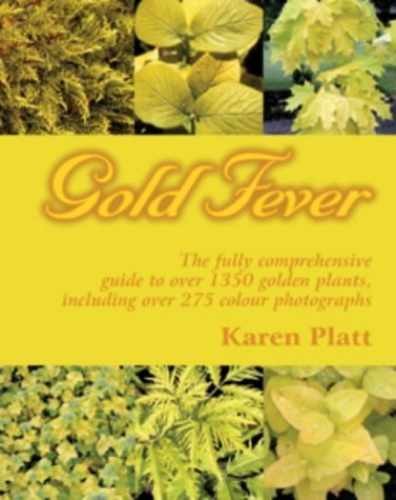 Gold Fever – Paperback, by Karen Platt – Very Good g