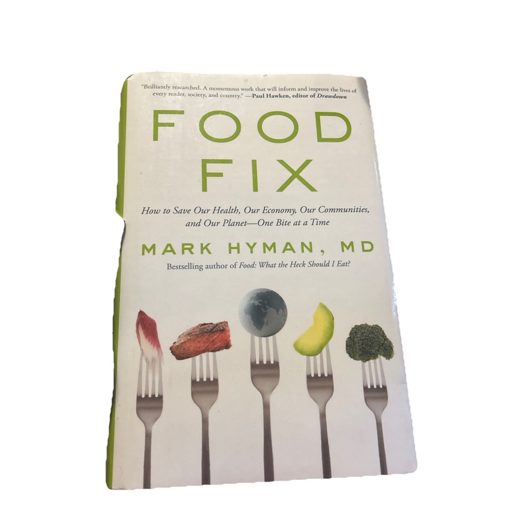 Food Fix By Mark Hyman, MD -Hardcover Very Good Condition Book