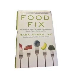 Food Fix By Mark Hyman, MD -Hardcover Very Good Condition Book