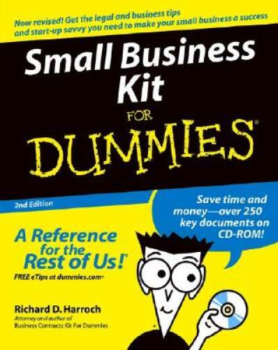Small Business Kit For Dummies – Paperback By Harroch, Richard D. – GOOD
