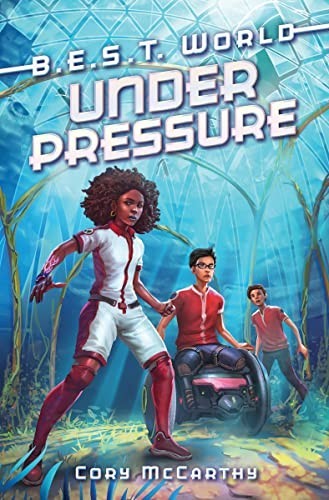 Under Pressure: 2 (B.E.S.T. World), McCarthy, Cory