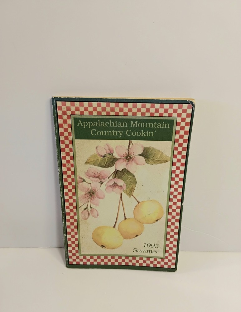 Appalachian Mountain Country Cookin” Cookbook 1993 Summer 64 Pages 6 Inch High
