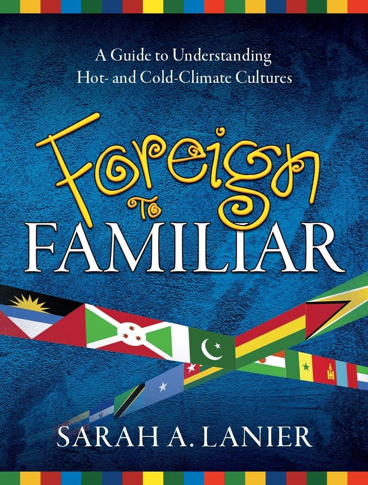 Foreign to Familiar, 2nd Edition. – paperback Sarah Lanier