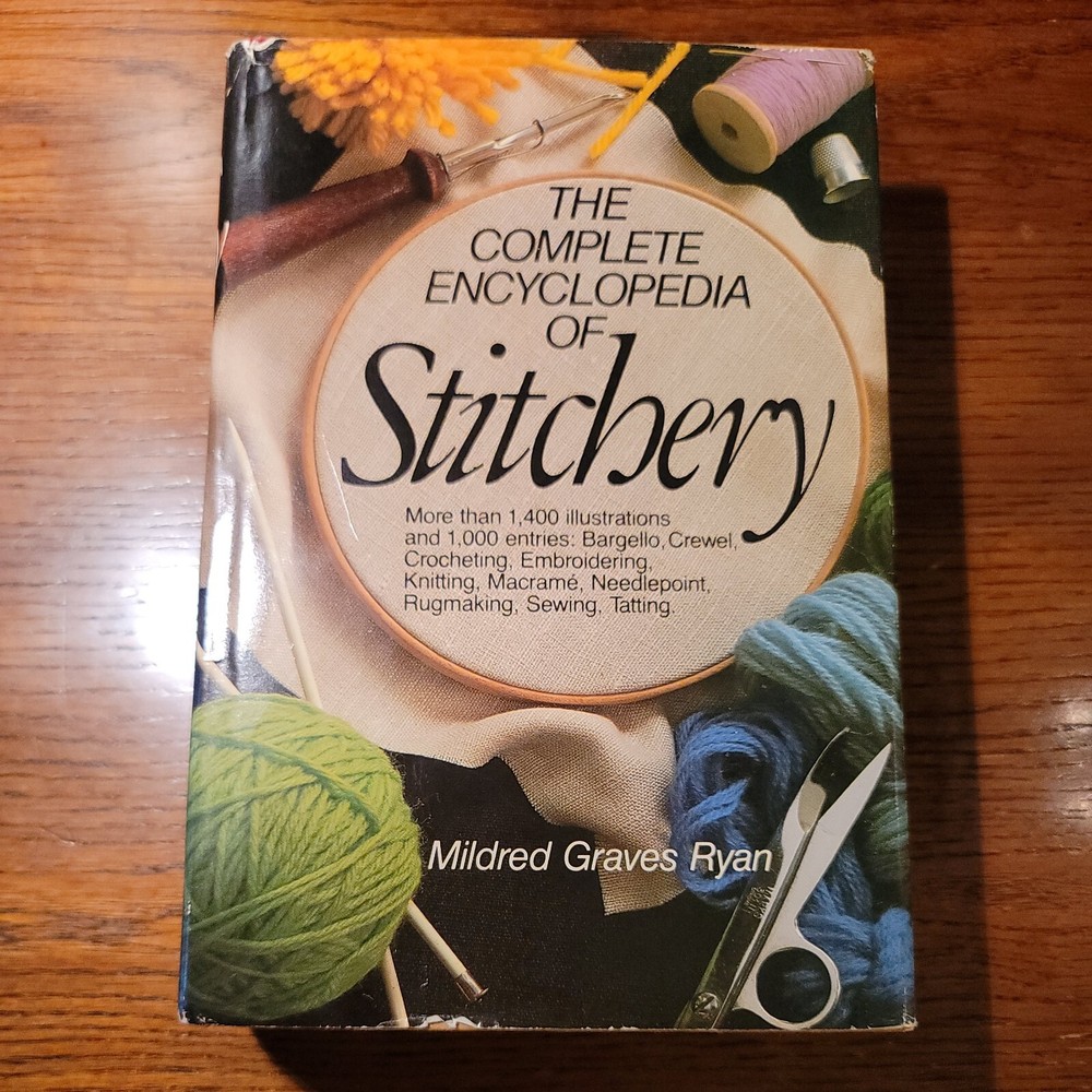 The Complete Encyclopedia of Stitchery by Mildred Graves Ryan Book Fast Free S&H