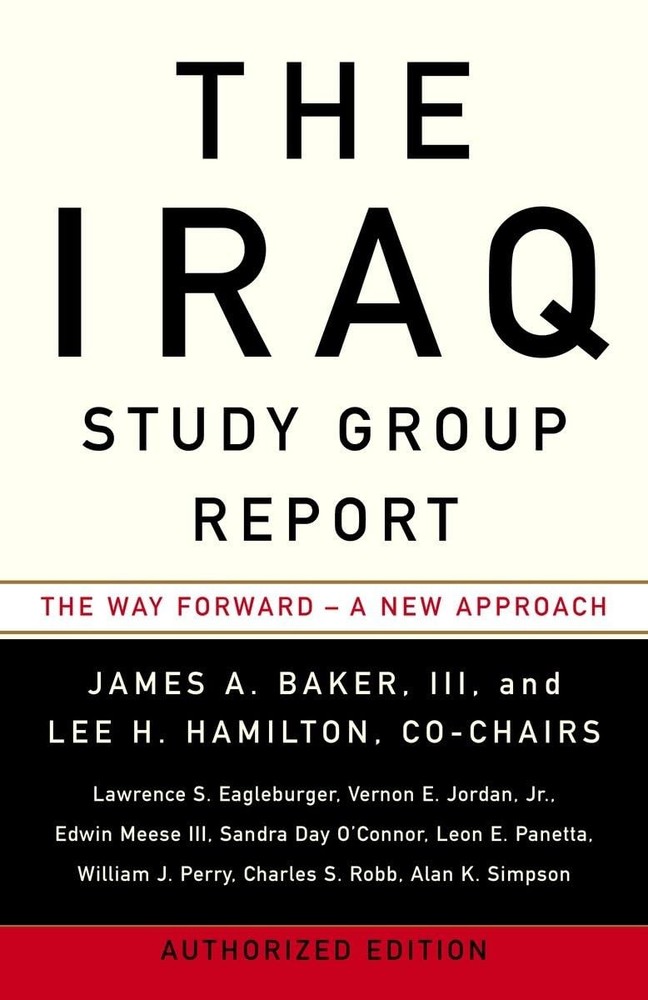 The Iraq Study Group Report: The Way Forward – A New Approach